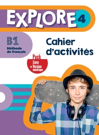 Explore 4 - Pack Cahier d'activités + Version numérique (B1)