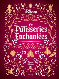 LES PATISSERIES ENCHANTEES DISNEY