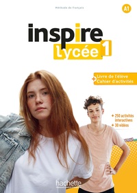 Inspire Lycée - Livre + cahier (A1)
