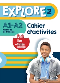 Explore 2 - Pack Cahier d'activités + Version numérique (A1-A2)