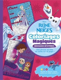 LA REINE DES NEIGES 2 - Coloriages Magiques - Messages mystères - Disney