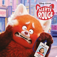 ALERTE ROUGE - MONDE ENCHANTE - L'HISTOIRE DU FILM - DISNEY PIXAR