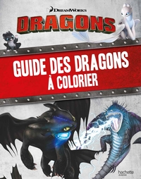 Dreamworks - Dragons-Guide des dragons à colorier