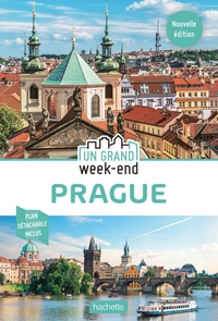 GUIDE UN GRAND WEEK-END PRAGUE