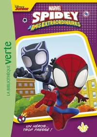 SPIDEY ET SES AMIS EXTRAORDINAIRES - T02 - SPIDEY ET SES AMIS EXTRAORDINAIRES 02 - UN HEROS... TROP