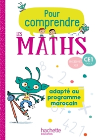 POUR COMPRENDRE LES MATHS CE1 - FICHIER ELEVE EDITION MAROCAINE - 2020