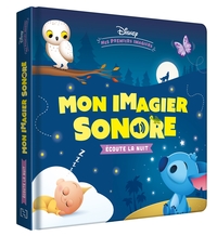 DISNEY BABY - MES PREMIERS PAS - MON IMAGIER SONORE - ECOUTE LA NUIT