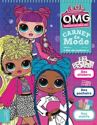 L.O.L. O.M.G. - CARNET DE MODE