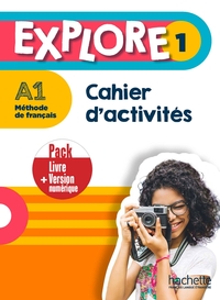 EXPLORE 1 - PACK CAHIER D'ACTIVITES + VERSION NUMERIQUE (A1)