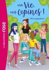 MA VIE, MES COPINES - T22 - MA VIE, MES COPINES 22 - ULTRA POPULAIRE