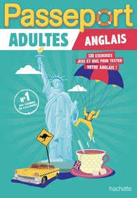 PASSEPORT ADULTES - ANGLAIS - CAHIER DE VACANCES 2024