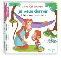 SIGNE AVEC OUISMINI - JE VEUX DORMIR