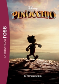 FILMS BB ROSE 10-12 - PINOCCHIO - LE ROMAN DU FILM