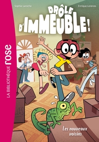 DROLE D'IMMEUBLE - T01 - DROLE D'IMMEUBLE ! 01 - LES NOUVEAUX VOISINS