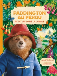 PADDINGTON AU PEROU - L'ALBUM DU FILM - GRAND ALBUM