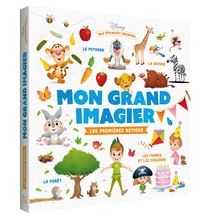 DISNEY BABY - MES PREMIERS IMAGIERS - MON GRAND IMAGIER DES PREMIERES NOTIONS