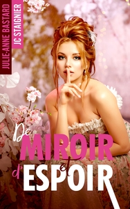 De Miroir et d'amour - tome 2