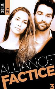 ALLIANCE FACTICE - TOME 3