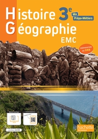 Histoire Géographie EMC 3e Prépa-Métiers, Livre de l'élève
