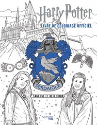 HARRY POTTER - SERDAIGLE - LE LIVRE DE COLORIAGE OFFICIEL - SAGESSE ET REFLEXION