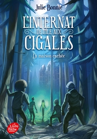 L'internat de l'ile aux cigales - Tome 2