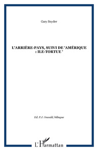 L'arrière-pays, suivi de "Amérique : Ile-Tortue "