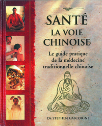 Santé, la voie chinoise