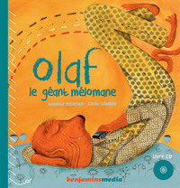 OLAF LE GEANT MELOMANE (+CD)