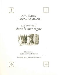 La Maison dans la montagne