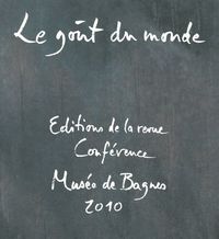 LE GOUT DU MONDE