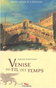 Venise au fil des temps