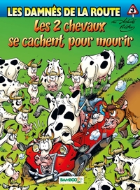 Les Damnés de la route - tome 03