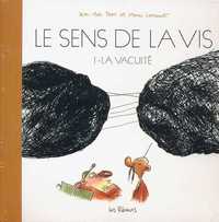 Sens de la Vis T01 La vacuité (NED 2011)