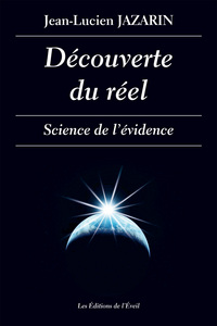 Découverte du réel