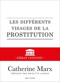 Les différents visages de la prostitution