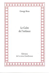 LE CULTE DE L'ENFANCE