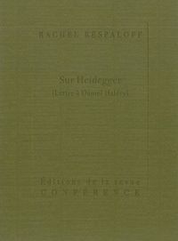 SUR HEIDEGGER - LETTRE A DANIEL HALEVY