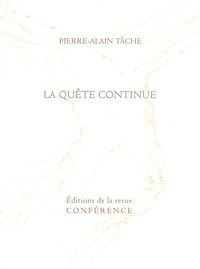 La Quête continue
