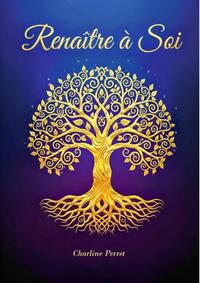 Renaître à soi