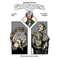 Les mémoires de Sâr Dubnotal - II