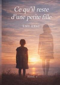 Ce qu'il reste d'une petite fille