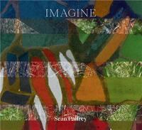 SEAN PALFREY: IMAGINE /ANGLAIS