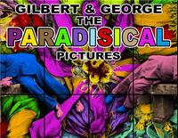 Gilbert & George Paradisical Pictures (Limited Edition) /anglais