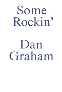 SOME ROCKIN' - DAN GRAHAM INTERVIEWS