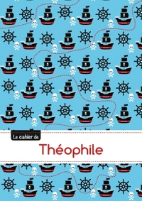 CAHIER THEOPHILE BLANC,96P,A5 PIRATES