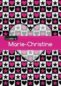 CAHIER MARIE CHRISTINE BLANC,96P,A5 CoeURETETOILE