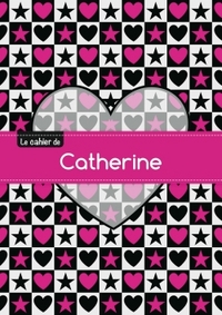 Le cahier de Catherine - Blanc, 96p, A5 - C ur et étoile