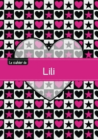 Le cahier de Lili - Petits carreaux, 96p, A5 - C ur et étoile