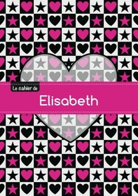Le cahier d'Elisabeth - Petits carreaux, 96p, A5 - C ur et étoile