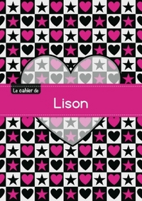 Le cahier de Lison - Blanc, 96p, A5 - C ur et étoile